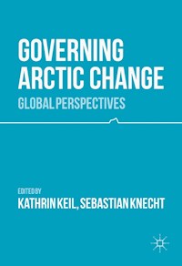 Governing Arctic Change -  - E-Book