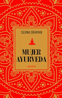 Mujer Ayurveda - Silvina Draiman - E-Book