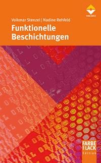 Funktionelle Beschichtungen - Volkmar Stenzel - E-Book