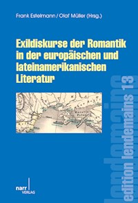 Exildiskurse der Romantik in der europäischen und lateinamerikanischen Literatur -  - E-Book