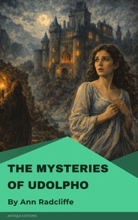 The Mysteries of Udolpho - Ann Radcliffe - E-Book