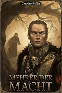 DSA: Mehrer der Macht - Carolina Möbis - E-Book