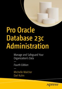 Pro Oracle Database 23c Administration - Michelle Malcher - E-Book