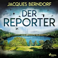 Der Reporter - Jacques Berndorf - Hörbuch