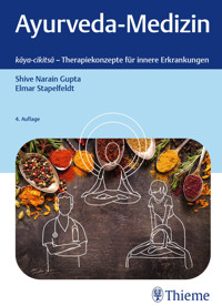 Ayurveda-Medizin - Shive Narain Gupta - E-Book
