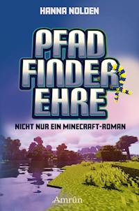Pfadfinderehre - Hanna Nolden - E-Book