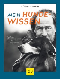 Mein Hundewissen - Günther Bloch - E-Book