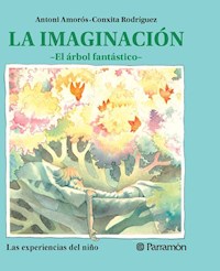 La imaginación - Conxita Rodríguez - E-Book