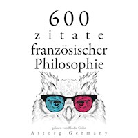 600 Zitate aus der französischen Philosophie - Denis Diderot - Hörbuch