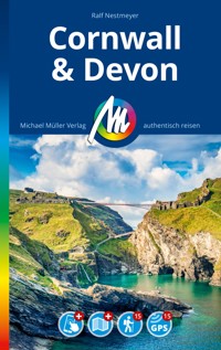 MICHAEL MÜLLER REISEFÜHRER Cornwall & Devon - Ralf Nestmeyer - E-Book