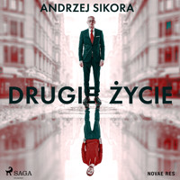 Drugie życie - Andrzej Sikora - Hörbuch