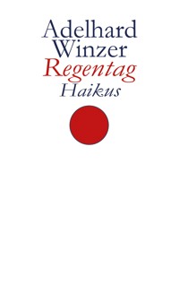 Regentag - Adelhard Winzer - E-Book