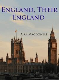 England, Their England - A. G. Macdonell - E-Book