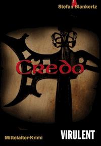 Credo - Stefan Blankertz - E-Book
