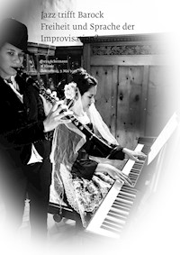 Jazz trifft Barock - Freya Ackermann - E-Book