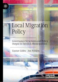 Local Migration Policy - Gustav Lidén - E-Book