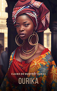 Ourika - Claire de Durfort Duras - E-Book