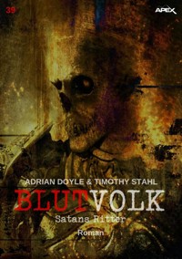 BLUTVOLK, Band 39: SATANS RITTER - Adrian Doyle - E-Book