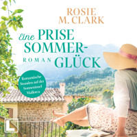 Eine Prise Sommerglück - Große Gefühle auf der Sonneninsel, Band 2 (ungekürzt) - Rosie M. Clark - Hörbuch