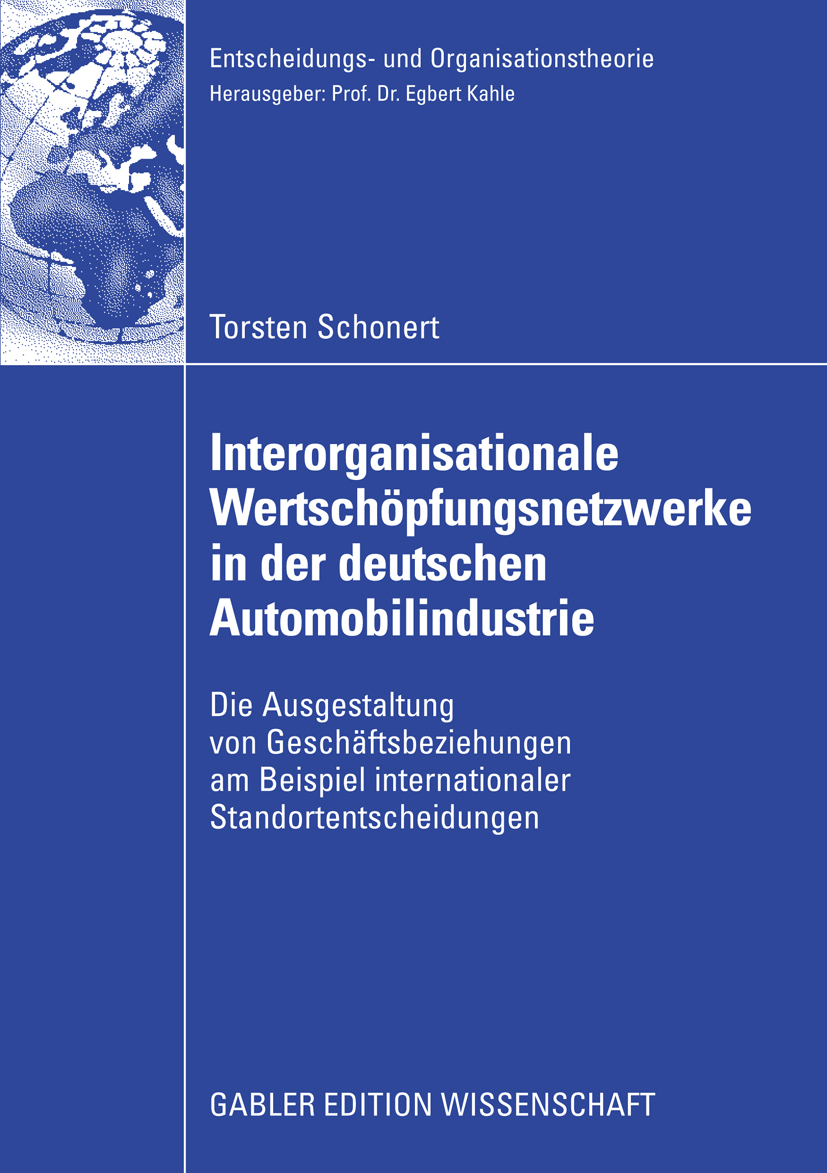 Interorganisationale Wertschöpfungsnetzwerke in der deutschen Automobilindustrie - Torsten Schonert - E-Book