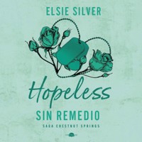 Hopeless: Sin remedio - Elsie Silver - Hörbuch