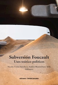 Subversión Foucault - Varios autores - E-Book