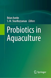 Probiotics in Aquaculture -  - E-Book