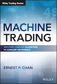 Machine Trading - Ernest P. Chan - E-Book
