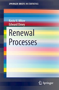Renewal Processes - Kosto V. Mitov - E-Book