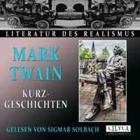 Kurzgeschichten - Mark Twain - Hörbuch
