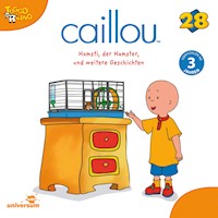 Caillou - Folgen 296-304: Hamsti, der Hamster -  - Hörbuch