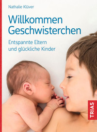Willkommen Geschwisterchen - Nathalie Klüver - E-Book