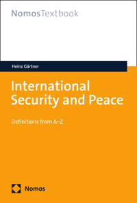 International Security and Peace - Heinz Gärtner - E-Book