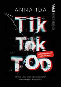 TikTok-Tod - Anna Ida - E-Book