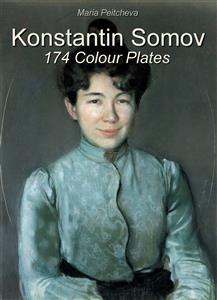Konstantin Somov: 174 Colour Plates - Maria Peitcheva - E-Book