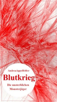Blutkrieg - Andrea Appelfelder - E-Book