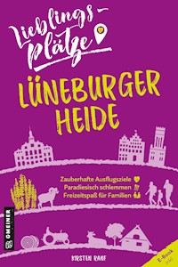 Lieblingsplätze Lüneburger Heide - Kirsten Ranf - E-Book