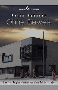 Ohne Beweis - Petra Mehnert - E-Book