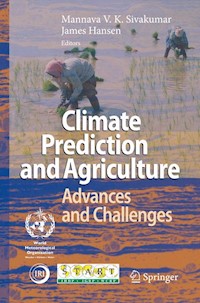 Climate Prediction and Agriculture - - E-Book