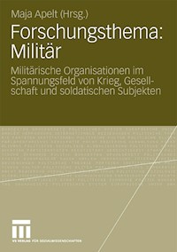 Forschungsthema: Militär -  - E-Book
