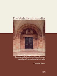 Die Vorhalle als Paradies - Christian Forster - E-Book