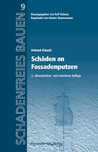 Schäden an Fassadenputzen. - Helmut Künzel - E-Book