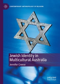 Jewish Identity in Multicultural Australia - Jennifer Creese - E-Book