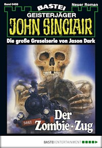 John Sinclair 458 - Jason Dark - E-Book