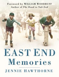 East End Memories - Jennie Hawthorne - E-Book