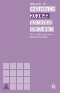 Contesting Kurdish Identities in Sweden - B. Eliassi - E-Book