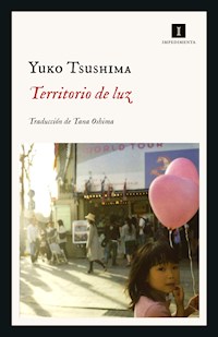 Territorio de luz - Yuko Tsushima - E-Book