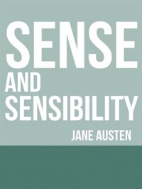 Sense and Sensibility - Jane Austen. - E-Book