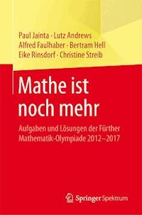 Mathe ist noch mehr - Paul Jainta - E-Book
