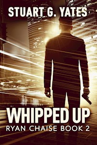 Whipped Up - Stuart G. Yates - E-Book